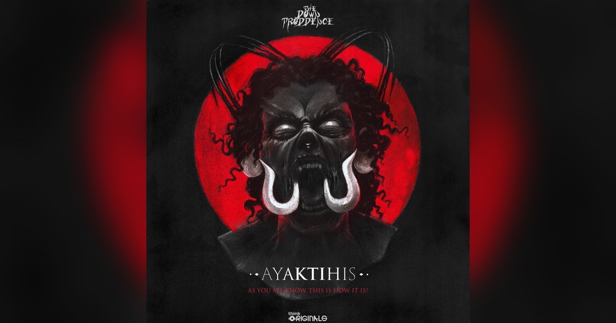 Cover image: The Down Troddence – AYAKTIHIS Review