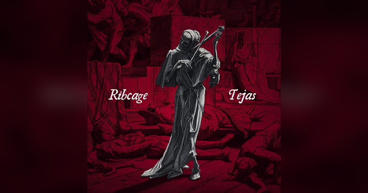 Cover image: Tejas – Ribcage Review