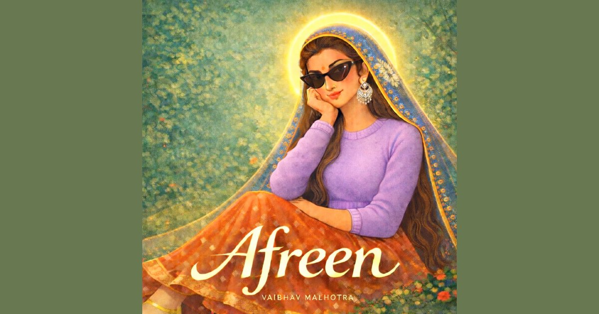 Cover image: Vaibhav Malhotra – Afreen Review