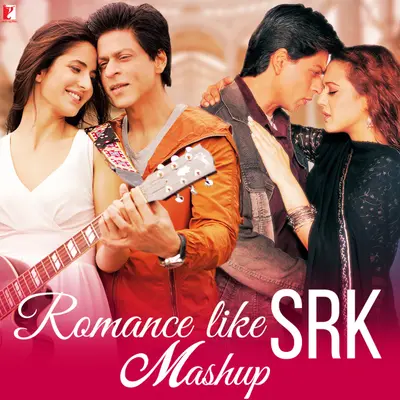 Romance Like SRK - Mashup by Mohit Chauhan album artwork