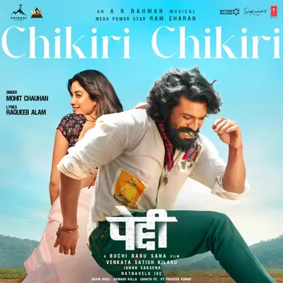 Chikiri Chikiri (From "Peddi") [HINDI] by Mohit Chauhan album artwork