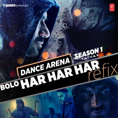 Bolo Har Har Har Refix (From "Dance Arena Season 1") [feat. Mohit Chauhan, Sukhwinder Singh, Badshah] by Mohit Chauhan album artwork