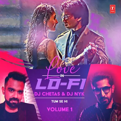 Tum Se Hi (From "Love In Lo-Fi Volume 1") by Mohit Chauhan album artwork