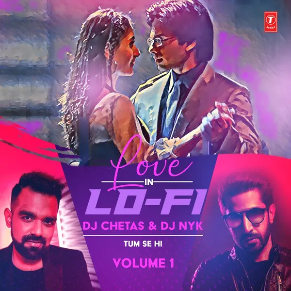 Tum Se Hi (From "Love In Lo-Fi Volume 1") by Mohit Chauhan album artwork
