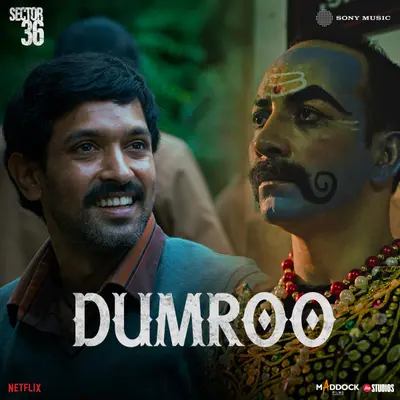 Dumroo (From "Sector 36") by Mohit Chauhan album artwork