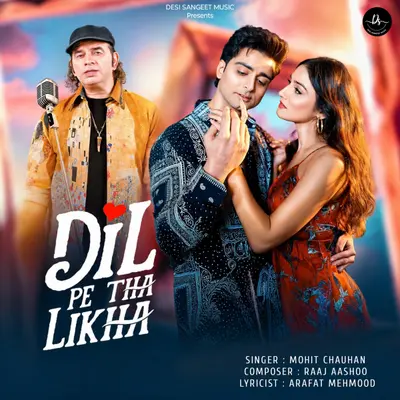 Dil Pe Tha Likha by Mohit Chauhan album artwork