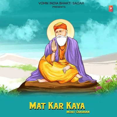 Mat Kar Kaya by Mohit Chauhan album artwork