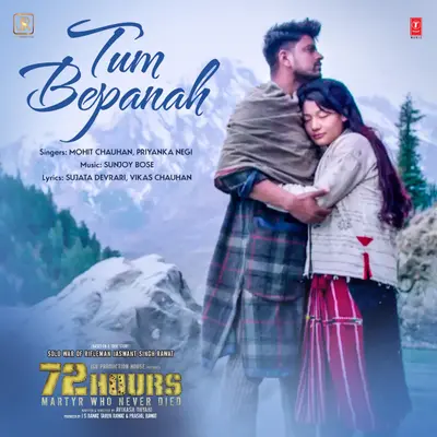 Tum Bepanah (From "72 Hours") by Mohit Chauhan album artwork