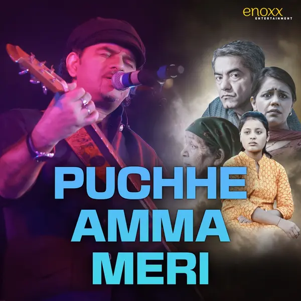 Puchhe Amma Meri by Mohit Chauhan album artwork