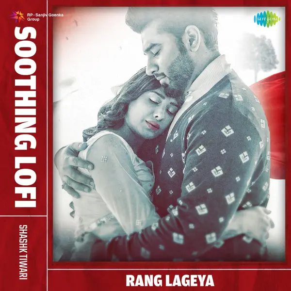 Rang Lageya (Soothing Lofi) by Mohit Chauhan album artwork