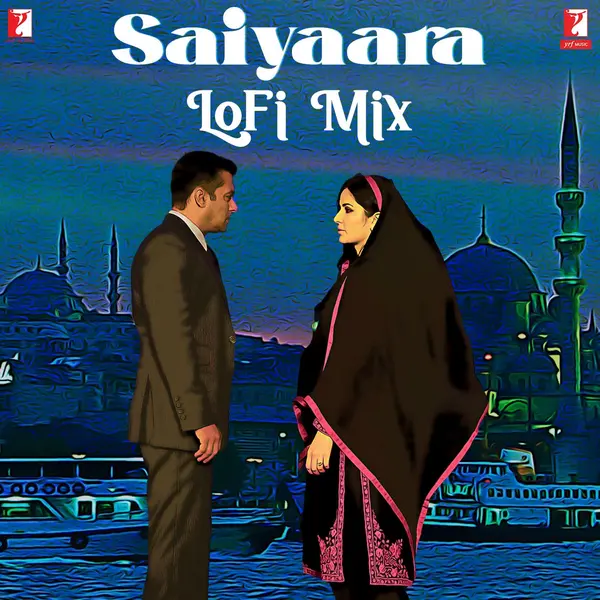 Saiyaara - LoFi Mix by Mohit Chauhan album artwork