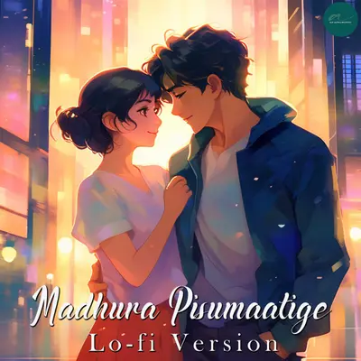 Madhura Pisumaatige (Lo-fi) by Mohit Chauhan album artwork