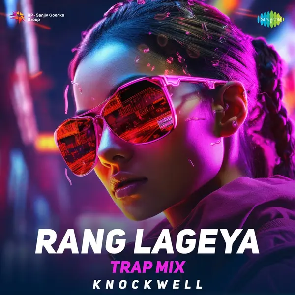 Rang Lageya (Trap Mix) by Mohit Chauhan album artwork