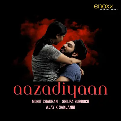 Aazadiyaan by Mohit Chauhan album artwork