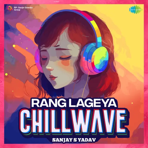 Rang Lageya (Chillwave) by Mohit Chauhan album artwork