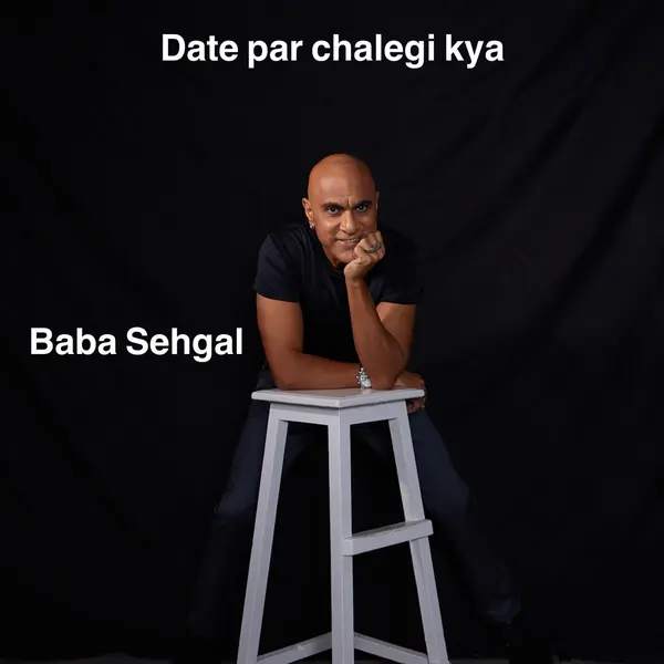 Date par chalegi kya by Baba Sehgal album artwork