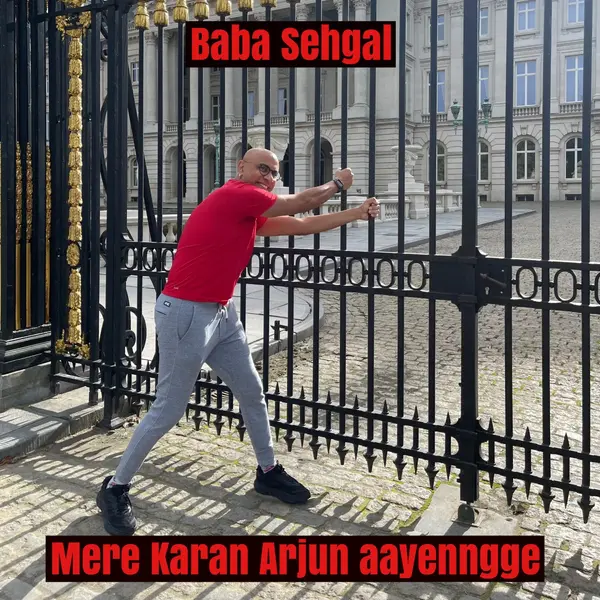 Mere Karan Arjun Aayenngge by Baba Sehgal album artwork
