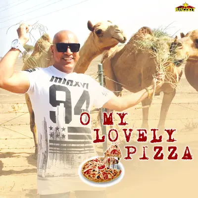 O My Lovely Pizza by Baba Sehgal album artwork