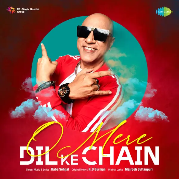 O Mere Dil Ke Chain by Baba Sehgal album artwork