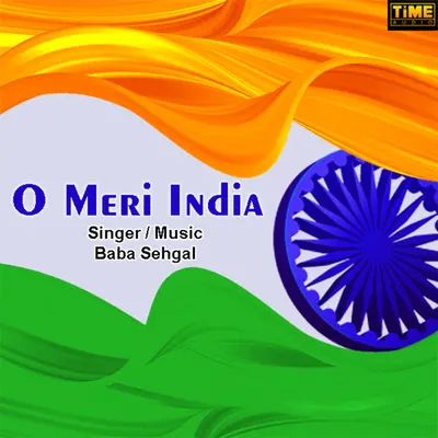 O Meri India by Baba Sehgal album artwork
