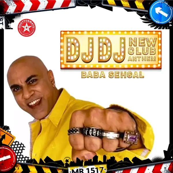 D.J. D.J. (New Club Anthem) by Baba Sehgal album artwork