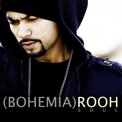 Rooh (Soul) by Bohemia album artwork