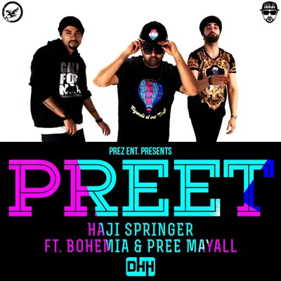 Preet (feat. Bohemia & Pree Mayall) by Bohemia album artwork