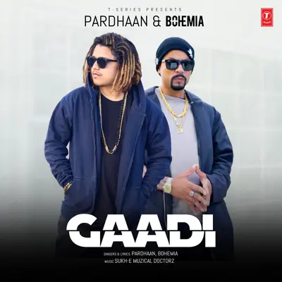 Gaadi by Bohemia album artwork