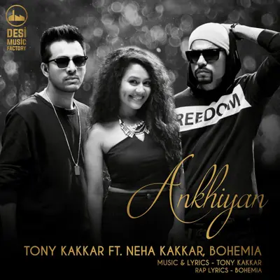Ankhiyan (feat. Neha Kakkar & Bohemia) by Bohemia album artwork