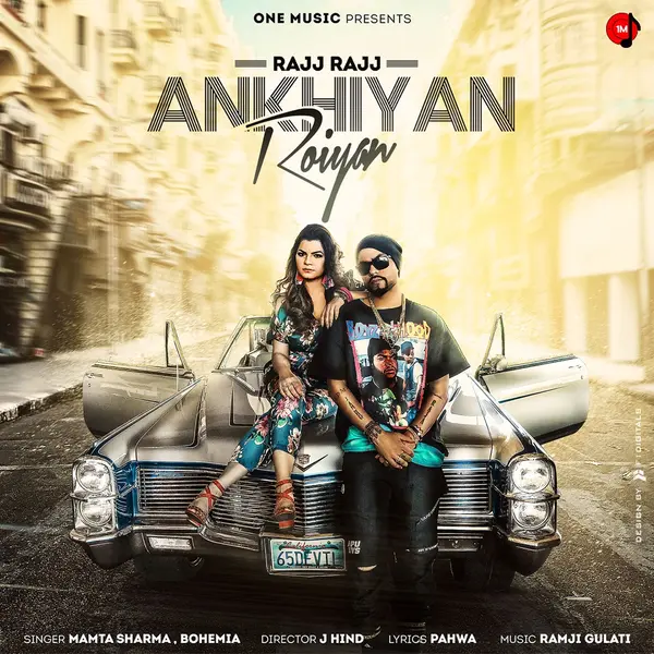 Rajj Rajj Ankhiyan Roiyan by Bohemia album artwork