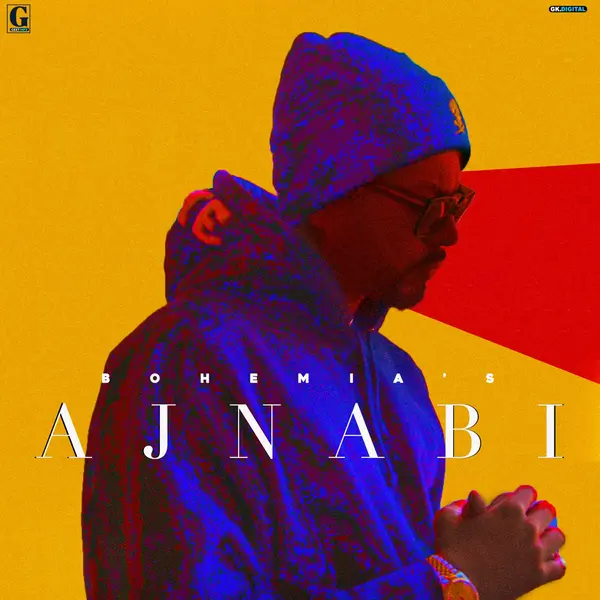 Ajnabi by Bohemia album artwork