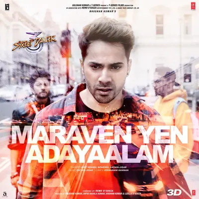 Maraven Yen Adayaalam (From "Street Dancer 3D") by Bohemia album artwork