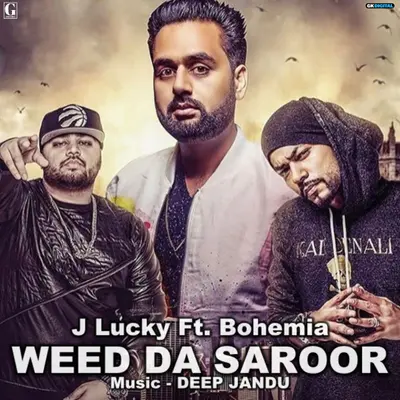 Weed da Saroor by Bohemia album artwork