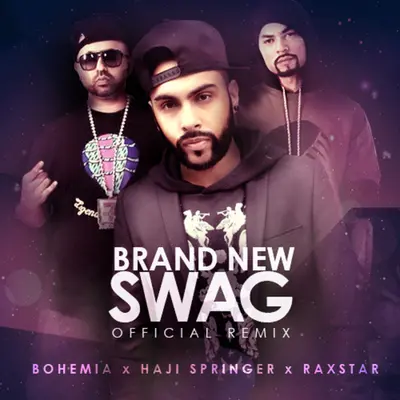 Brand New Swag Remix by Bohemia album artwork