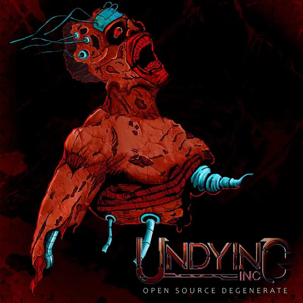 Open Source Degenerate by undying-inc album artwork