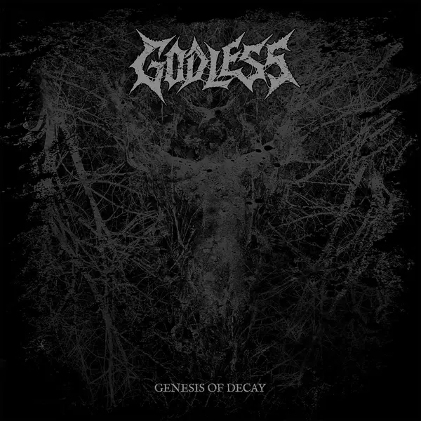 Genesis of Decay by godless album artwork
