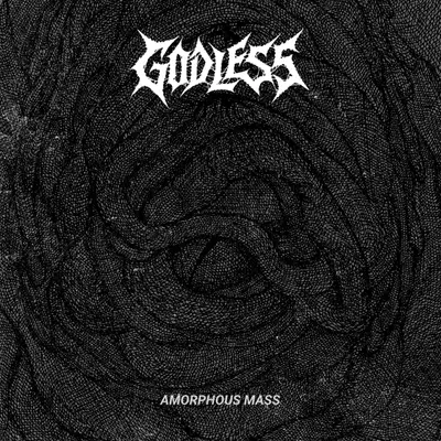Amorphous Mass by godless album artwork