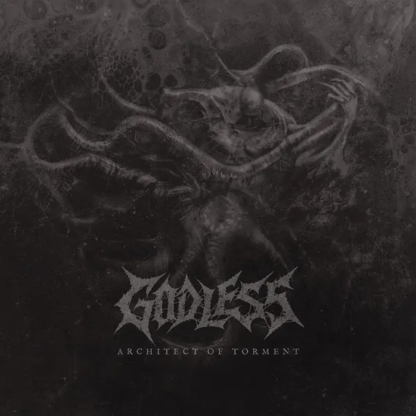 Architect of Torment by godless album artwork