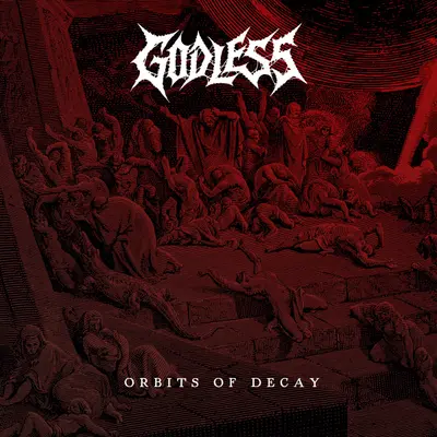 Orbits of Decay by godless album artwork