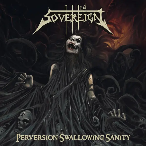 Perversion Swallowing Sanity by third-sovereign album artwork