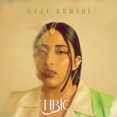 HBIC by Raja Kumari album artwork
