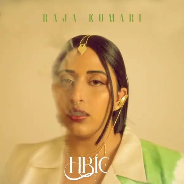 HBIC by Raja Kumari album artwork