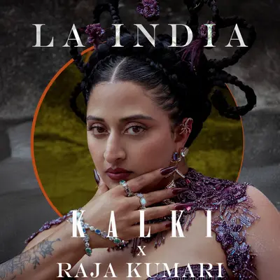 LA INDIA (KALKI Remix) by Raja Kumari album artwork