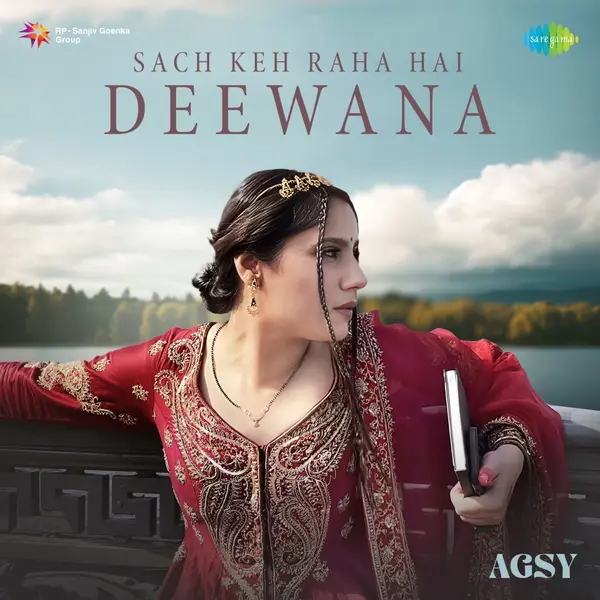 Sach Keh Raha Hai Deewana by Agsy album artwork