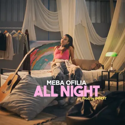 All Night by Meba Ofilia album artwork