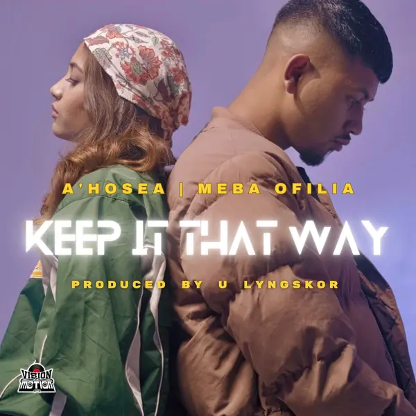 Keep It That Way by Meba Ofilia album artwork