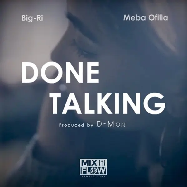 Done Talking by Meba Ofilia album artwork