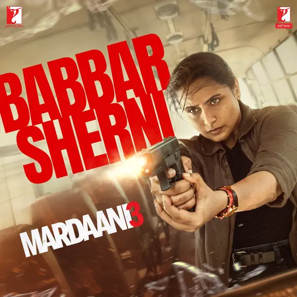 Babbar Sherni (From "Mardaani 3") by Dee MC album artwork