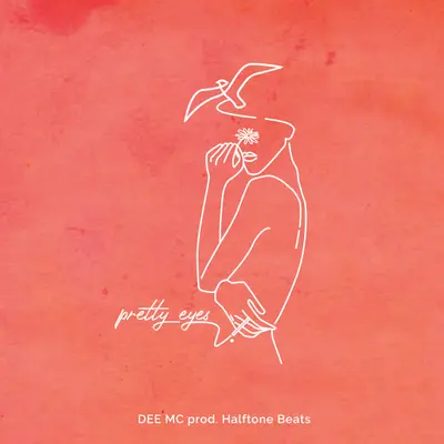 Pretty eyes (feat. Halftone Beats) by Dee MC album artwork
