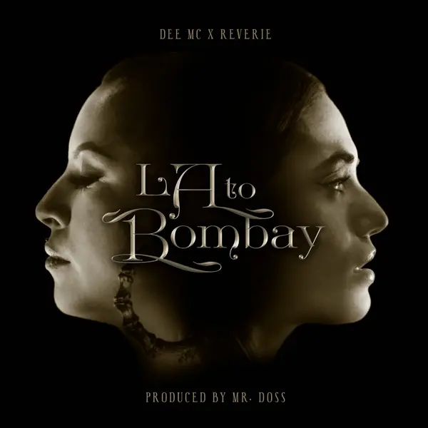 LA to Bombay by Dee MC album artwork